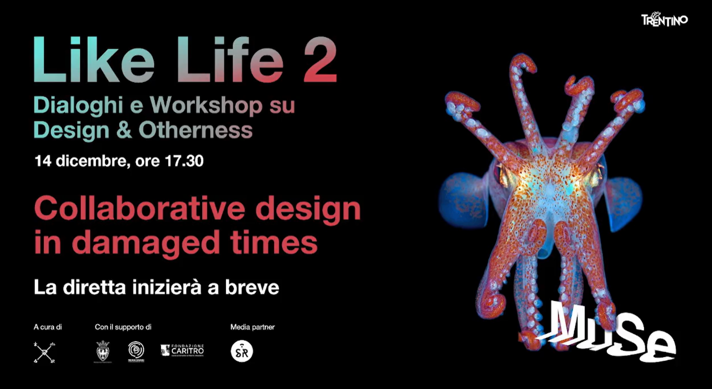 Like Life 2 – Collaborative design in damaged times episode artwork