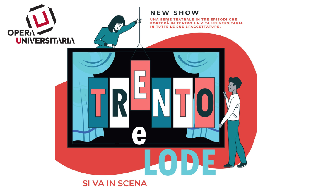 A teatro arriva “Trento e lode”: sul palco la vita universitaria episode artwork