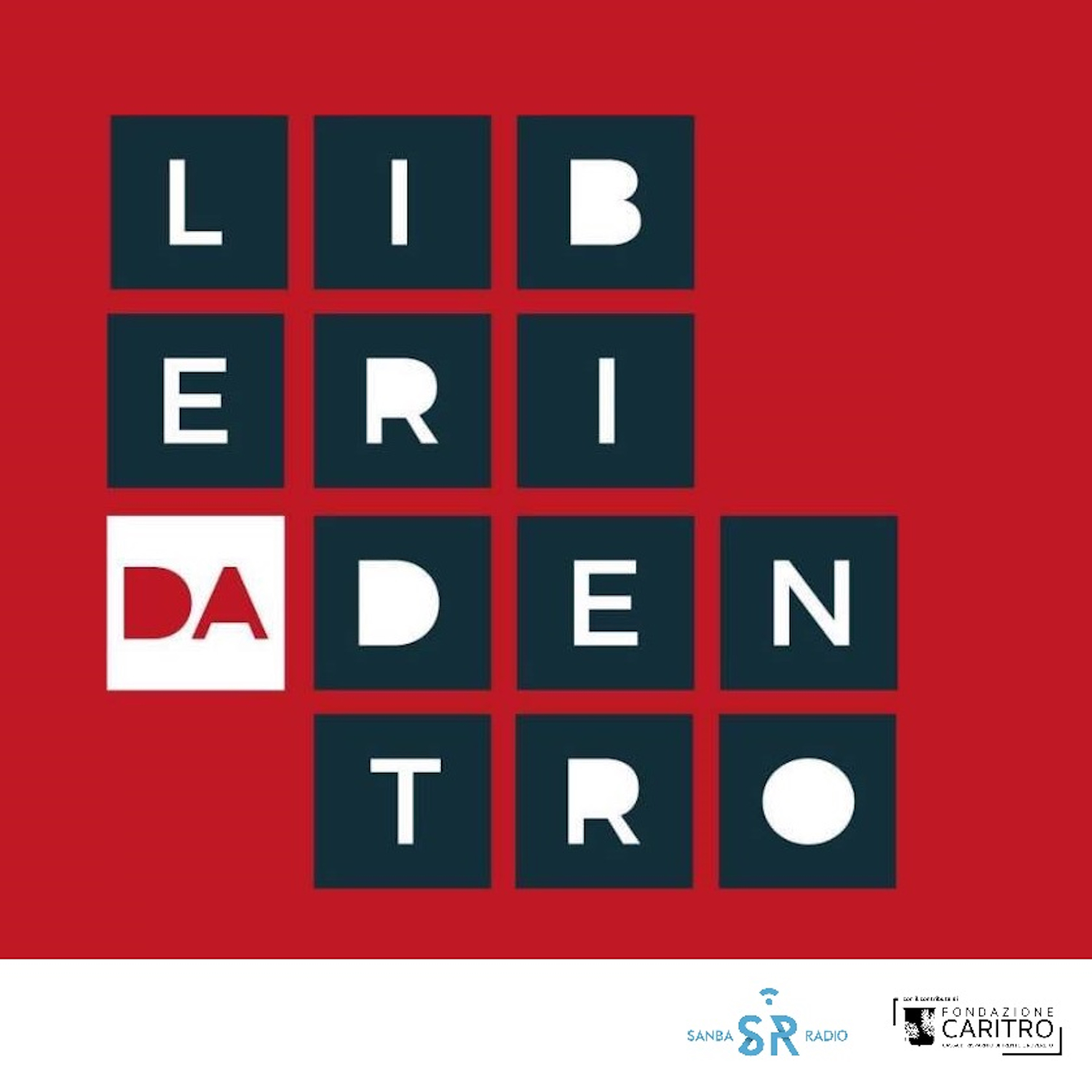 Liberi da dentro podcast artwork