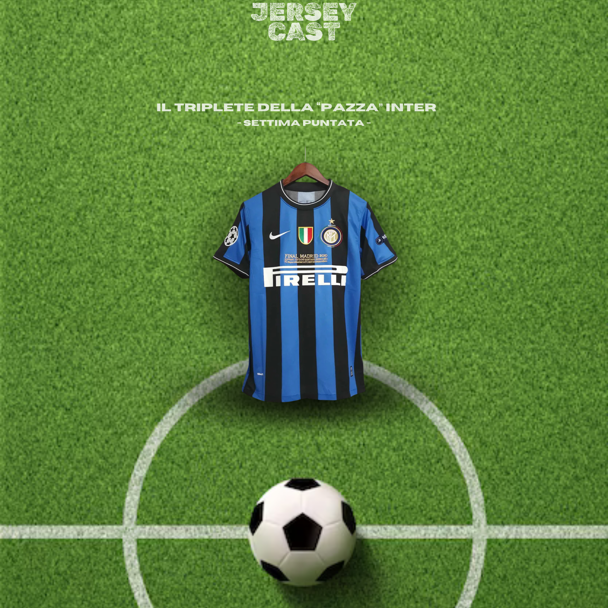 Il triplete della “pazza” Inter episode artwork